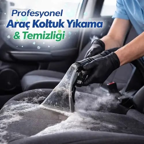 Buharlı Oto Koltuğu Yıkama